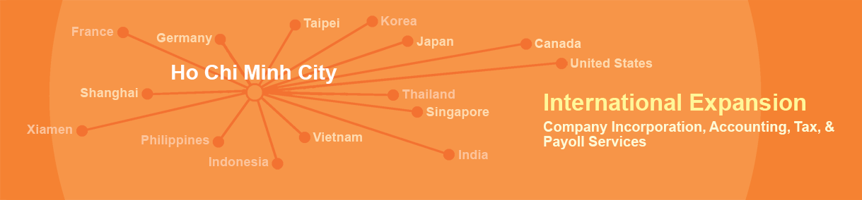 International Expansion for Companies based in SGN: Evershine company registration, accounting, tax, payroll services assist your company to expand the business internationally.